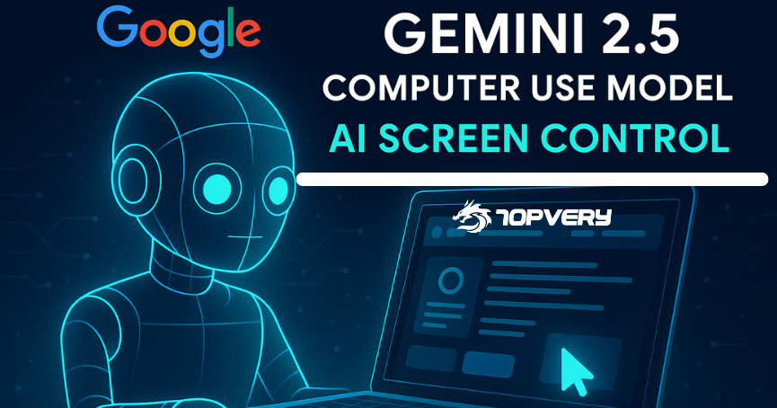 Google เปิดตัว Gemini 2.5 Computer Use Model — AI ควบคุมหน้าจอได้เหมือนมนุษย์